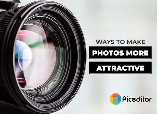 ways to make photos more attractive