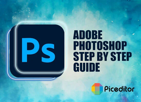 how to use adobe photoshop